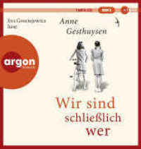 Wir sind schließlich wer, 1 Audio-CD, 1 MP3 : Roman. 603 Min.. Lesung.Gekürzte Ausgabe （1. Auflage, Gekürzte Ausgabe. 2023. 144.00 mm）