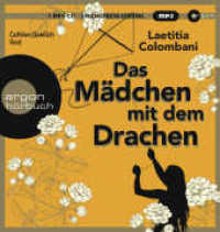 Das Mädchen mit dem Drachen, 1 Audio-CD, 1 MP3 : Roman. 286 Min.. Lesung.Ungekürzte Ausgabe （1. Auflage, Ungekürzte Ausgabe. 2023. 144.00 mm）