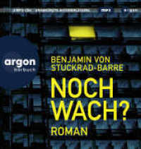 Noch wach?, 2 Audio-CD, 2 MP3 : Roman. 698 Min.. Lesung.Ungekürzte Ausgabe （1. Auflage, Ungekürzte Ausgabe. 2024. 145.00 mm）