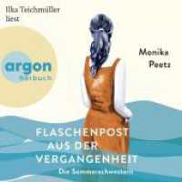 Flaschenpost aus der Vergangenheit - Die Sommerschwestern, 1 Audio-CD, 1 MP3 : Roman. 405 Min.. Lesung.Gekürzte Ausgabe (Die Sommerschwestern-Romane 3) （1. Auflage, Gekürzte Ausgabe. 2025. 145.00 mm）