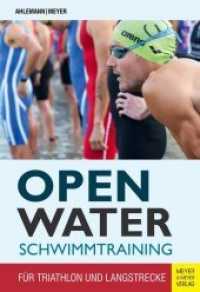 Open Water Schwimmtraining : Für Triathlon und Langstrecke