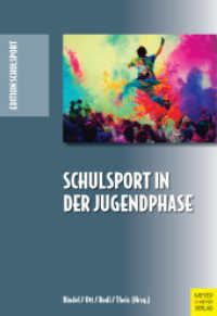 Schulsport in der Jugendphase (Edition Schulsport 43) （2024. 400 S. 13 SW-Abb., 6 Tabellen. 210 mm）
