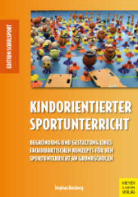 Kindorientierter Sportunterricht : Begründung und Gestaltung eines fachdidaktischen Konzepts für den Sportunterricht an Grundschulen (Edition Schulsport 45) （1. Auflage. 2024. 160 S. 21 cm）
