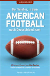 Der Winter, in dem American Football nach Deutschland kam