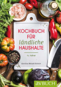 Kochbuch f&uuml;r l&auml;ndliche Haushalte (avBuch im Cadmos Verlag)