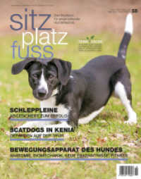 SitzPlatzFuss, Ausgabe 55 : Bewegungsapparat des Hundes (Sitz Platz Fuß 55) （2024. 96 S. Durchgehend farbige Abbildungen. 26 cm）