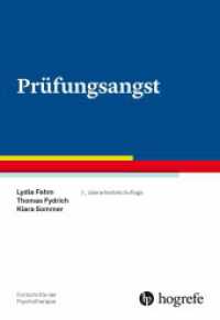 Prüfungsangst, m. 1 Beilage (Fortschritte der Psychotherapie 44) （2. Aufl. 2022. 120 S.）