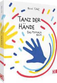 Tanz der H&auml;nde - das Mitmach Buch （2022. 64 S. 32.6 cm）