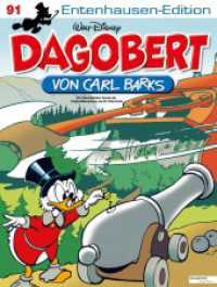 Disney: Entenhausen-Edition Bd. 91 : Dagobert （2025. 56 S. 287 mm）