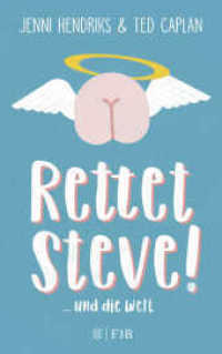Rettet Steve! : - und die Welt （1. Auflage. 2021. 336 S. 215.00 mm）