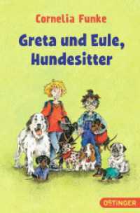 Greta und Eule， Hundesitter (Oetinger Taschenbücher Bd.258)