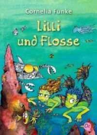 Lilli und Flosse (Oetinger Taschenbücher Bd.34)