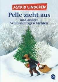 Pelle zieht aus und andere Weihnachtsgeschichten (Oetinger Taschenbücher .561) （3. Aufl. 2018. 208 S. 19 cm）