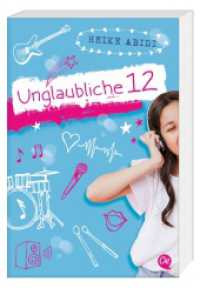Unglaubliche 12 (Alles, was Mädchen wissen sollten) （PBO. 2020. 208 S. 204 mm）