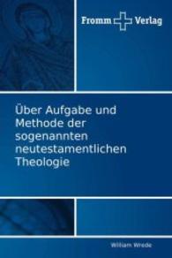 Über Aufgabe und Methode der sogenannten neutestamentlichen Theologie