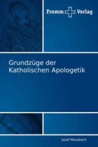 Grundzüge der Katholischen Apologetik
