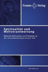 Spiritualität und Weltverantwortung