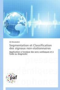 Segmentation Et Classification Des Signaux Non-Stationnaires (Omn.pres.franc.)