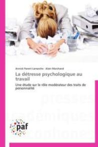 La Détresse Psychologique Au Travail (Omn.pres.franc.)