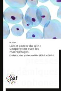 Lxr Et Cancer Du Sein : Coopération Avec Les Macrophages (Omn.pres.franc.)