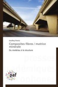 Composites Fibres / Matrice Minérale (Omn.pres.franc.)