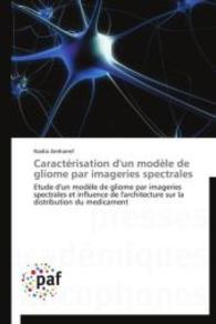 Caractérisation d'Un Modèle de Gliome Par Imageries Spectrales (Omn.pres.franc.)