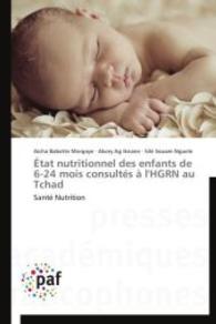 État Nutritionnel Des Enfants de 6-24 Mois Consultés À l'Hgrn Au Tchad (Omn.pres.franc.)