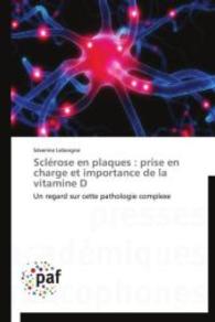 Sclérose En Plaques : Prise En Charge Et Importance de la Vitamine D (Omn.pres.franc.)