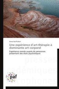 Une Expérience D Art-Thérapie À Dominante Art Corporel (Omn.pres.franc.)