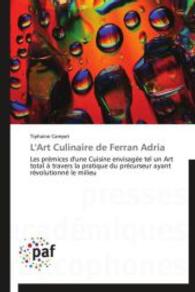 L'Art Culinaire de Ferran Adria (Omn.pres.franc.)