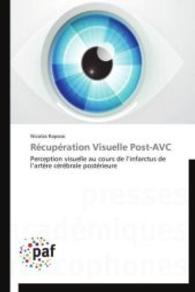 Récupération Visuelle Post-Avc (Omn.pres.franc.)