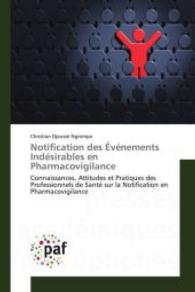 Notification Des Événements Indésirables En Pharmacovigilance (Omn.pres.franc.)