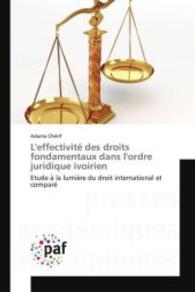 L'effectivité des droits fondamentaux dans l'ordre juridique ivoirien (Omn.pres.franc.)