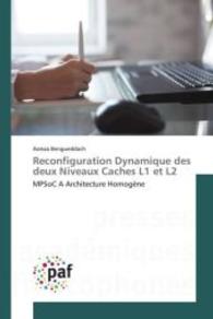 Reconfiguration Dynamique Des Deux Niveaux Caches L1 Et L2 (Omn.pres.franc.)