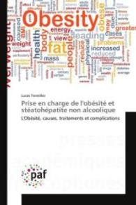 Prise En Charge de Lobésité Et Stéatohépatite Non Alcoolique (Omn.pres.franc.)