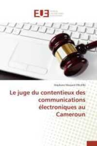 Le Juge Du Contentieux Des Communications Électroniques Au Cameroun (Omn.univ.europ.)