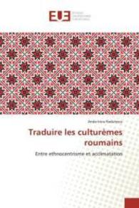 Traduire Les Culturèmes Roumains (Omn.univ.europ.)