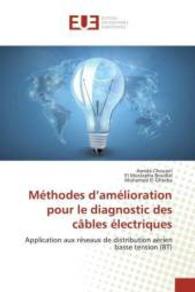 Méthodes D Amélioration Pour Le Diagnostic Des Câbles Électriques (Omn.univ.europ.)