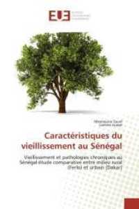 Caractéristiques Du Vieillissement Au Sénégal (Omn.univ.europ.)