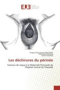 Les Déchirures Du Périnée (Omn.univ.europ.)