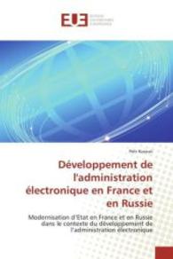 Développement de Ladministration Électronique En France Et En Russie (Omn.univ.europ.)