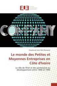 Le Monde Des Petites Et Moyennes Entreprises En Côte d'Ivoire (Omn.univ.europ.)