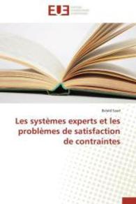 Les Systèmes Experts Et Les Problèmes de Satisfaction de Contraintes (Omn.univ.europ.)