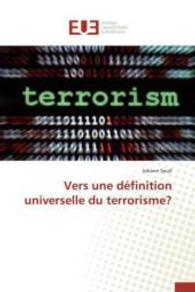 Vers Une Définition Universelle Du Terrorisme? (Omn.univ.europ.)
