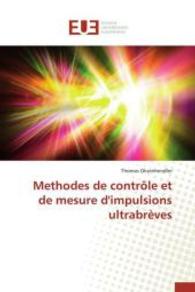 Methodes de Contrôle Et de Mesure d'Impulsions Ultrabrèves (Omn.univ.europ.)