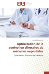 Optimisation de la Confection d'Horaires de Médecins Urgentistes (Omn.univ.europ.)