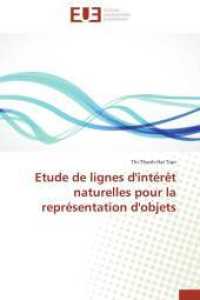 Etude de Lignes d'Intérèt Naturelles Pour La Représentation d'Objets (Omn.univ.europ.)
