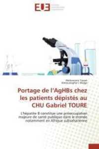 Portage de L Aghbs Chez Les Patients Dépistés Au Chu Gabriel Toure (Omn.univ.europ.)