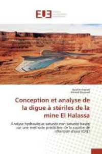 Conception Et Analyse de la Digue À Stériles de la Mine El Halassa (Omn.univ.europ.)
