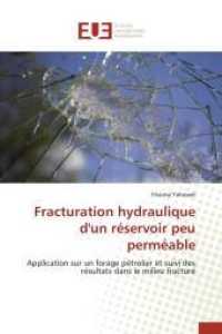 Fracturation Hydraulique d'Un Réservoir Peu Perméable (Omn.univ.europ.)